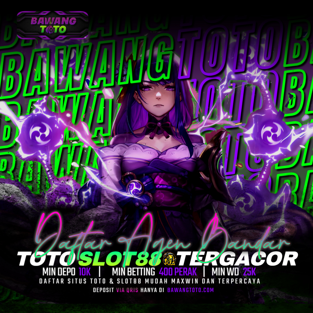 BAWANGTOTO: Daftar Agen Bandar Toto Slot88 Tergacor Mudah Maxwin Dan Terpercaya
